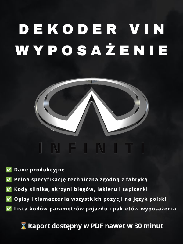 INFINITI – DEKODER WYPOSAŻENIA Infiniti wyposażenie po VIN