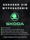 Škoda wyposażenie po VIN