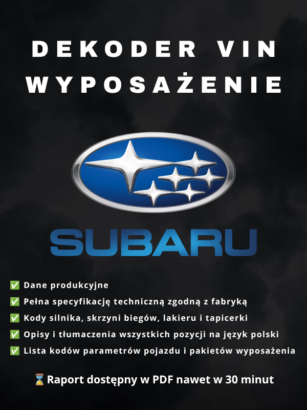 SUBARU – DEKODER WYPOSAŻENIA Subaru wyposażenie po VIN