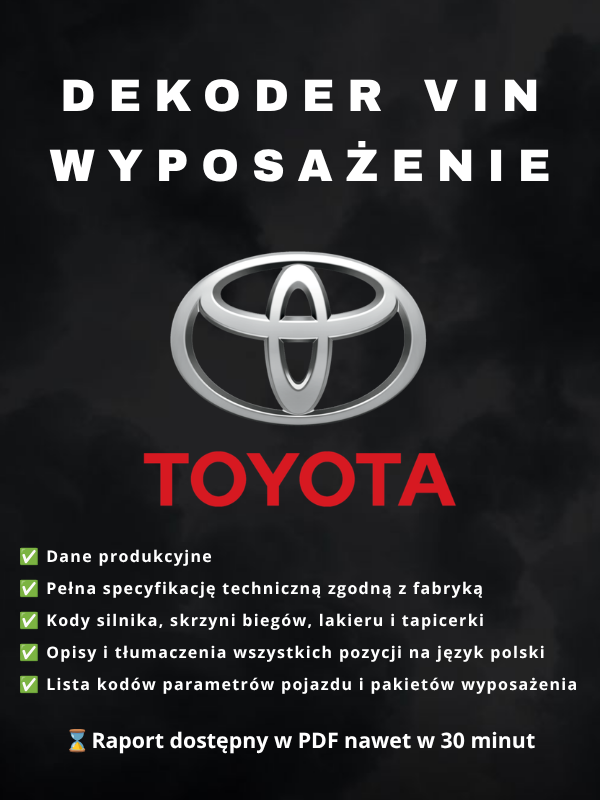 TOYOTA – DEKODER WYPOSAŻENIA Toyota wyposażenie po VIN